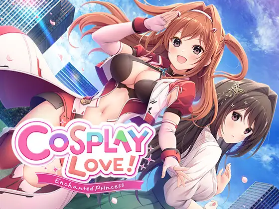 COSPLAY LOVE! : Enchanted princess封面